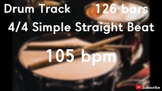 105 bpm  4/4 Simple Straight Beat Drum Track