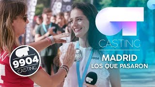 Algunos de los que PASARON en MADRID | #OTcastingMadrid