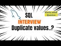 SQL Interview: Learn how to find duplicates in table #sql #sqlinterview 