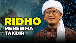 RIDHO KEPADA TAKDIR ALLOH