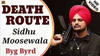 Death Route Sidhu Moosewala BASS BOOSTED Byg Byrd || Punjabi Songs