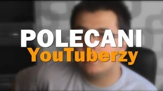 Polecani Youtuberzy - Widz Pyta na żywo #4