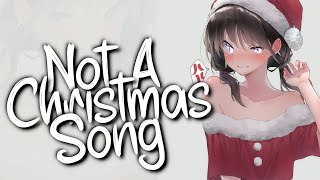 「Nightcore」 This Is Not A Christmas Song - NEFFEX ♡ (Lyrics)