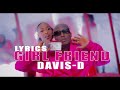 Girlfriend by DavisD Official LYRICS RWANDAN MUSIC 2022