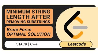 LeetCode | 2696. Minimum String Length After Removing Substrings | Stack | String
