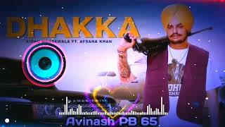Dhakka Remix | Sidhu Moosewala | Afsana Khan | The Kidd | ft. P.B.K Studio #remix