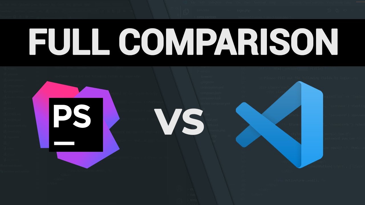 Phpstorm Vs Vscode For Php Development Full Comparison 2 Hours