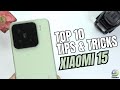 Top 10 Tips and Tricks Xiaomi 15 you need know