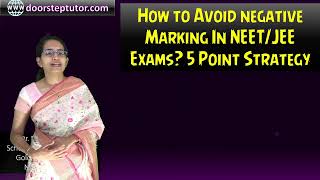 How to Avoid Negative Marking In NEET - JEE Exams? 5 Point Strategy