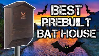 Best PREBUILT Bat House || Natural Mosquito Repellent