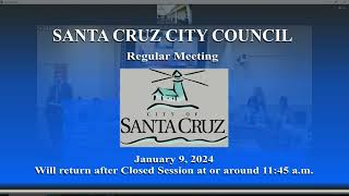 Santa Cruz City Council 01/09/2024