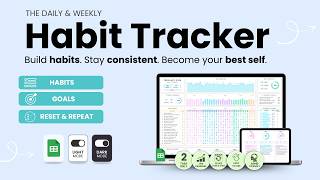 Habit Tracker Google Sheets Tutorial | Daily & Weekly Habit Tracking System