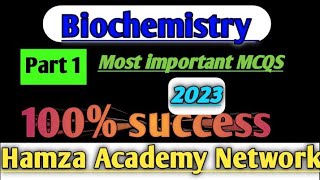 Biochemistry MCQ With Answers- Biochemistry MCQ-Series Videos - biochemistry important mcqs part .1