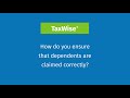 Tax Help with TaxWise - Claiming Dependents