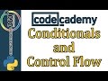 Learn Python with CodeCademy: Conditionals and Control Flow