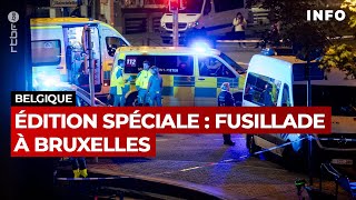 Fusillade à Bruxelles : édition spéciale - RTBF Info