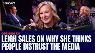 Leigh Sales Reveals Why She Thinks People Distrust The Media