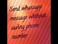 How to send whatsapp message without saving phone number?