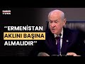 Devlet Bahçeli: Karabağ Türk'tür, Türk yurdudur