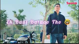 Filhaal 2 Mohabbat Whatsapp Status | Filhall 2 Status | Filhaal 2 Akshay Kumar Status | B Praak