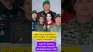 Biodata Letjen kunto arief wibowo