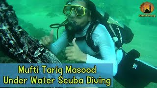 Mufti Tariq Masood Under Water Scuba Diving HD Video | Islamic Group