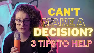 Decision Paralysis: Tips for ADHD'ers