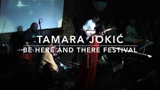 Tamara Jokic feat. Pera Krstajic - Judia (M. Karbasi) LIVE @Be Here and There Festival