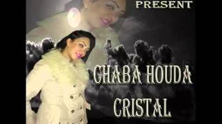 Jdiiiid Jdiiiiid Cheba Houda Cristal Live 2015 Twahacht Yjini Bel Survette