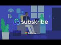 Subskribe | 2D Animated Explainly Video