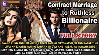 FULL STORY 2|CONTRACT MARRIAGE TO RUTHLESS BILLIONAIRE|GELZ TV