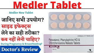 Medler New Tablet Uses, Dose \u0026 Side Effects in Hindi | Medler New Tablet