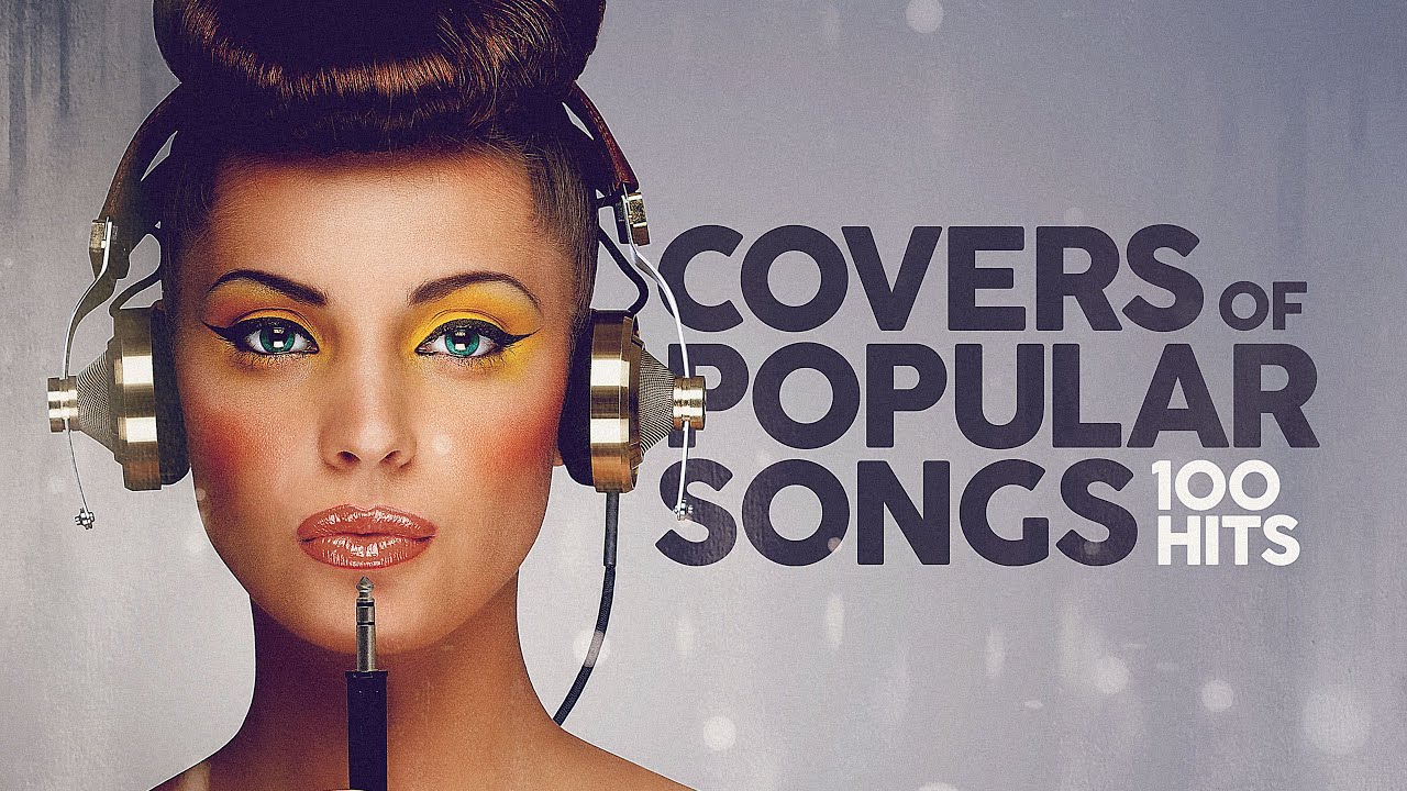 Cover Songs Different From Original At Walter Paul Blog