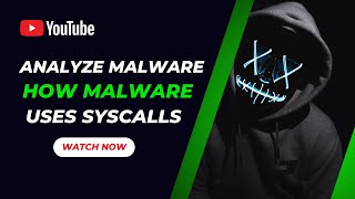 Understanding Syscalls in Assembly and Malware Analysis - A Beginner's Guide