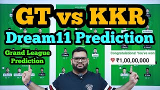 GT vs KKR Dream11 Prediction|GT vs KKR Dream11|GT vs KKR Dream11 Team|