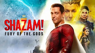 Shazam! Fury of the Gods (2023) Movie || Zachary Levi, Asher Angel, Jack Dylan G || Review and Facts