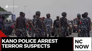 Kano Police Arrest Terror Suspects