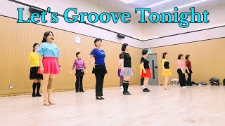 Let's Groove Tonight/Line Dance/Beginner/렛츠 그루 투나잇/초급라인댄스