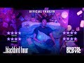 ...blackbird hour | Official Trailer