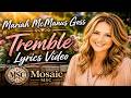 Mosaic MSC Tremble Lyrics Video