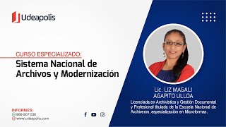 Sistema Nacional de Archivos y Modernización | Liz Magali Agapito Ulloa