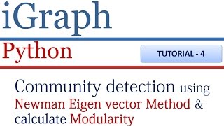 How to execute Newman Eigen Vector Community Detection Algorithm using igraph in python