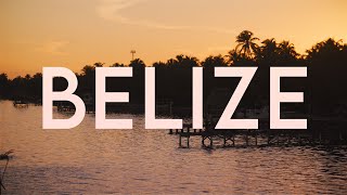 Belize 2021 : Travel Film