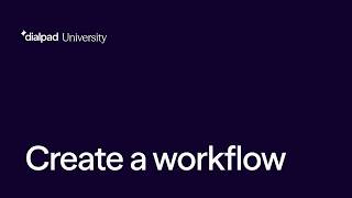 Create a Workflow