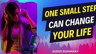 🔥 One Small Step Can Change Your Life Summary (Robert Maurer) 🔥