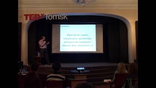 Connecting citizens of one city: Daniil Khanin at TEDxTomsk