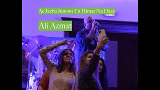 Hai Jazba Juoon Tu Himmat Na Haar - Ali Azmat | HD |Dhanak TV USA