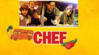 Chef Movie (2014) | Jon Favreau, Sofia Vergara | Chef Full Movie Explain \u0026 Facts