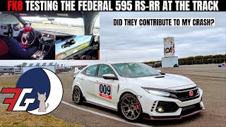 Honda Civic Type R (FK8) TRACK TEST DAY | Federal 595 RS RR Track Review