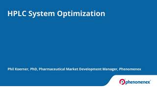HPLC System Optimization